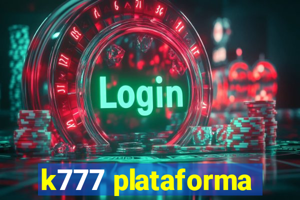 k777 plataforma